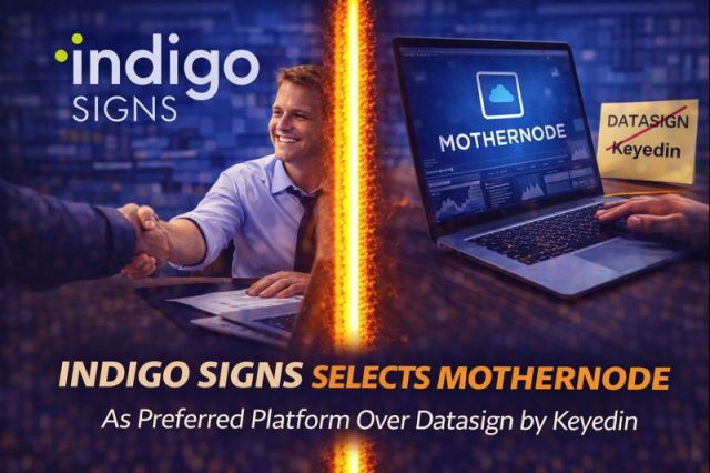 Indigo Signs Chooses Mothernode as its Preferred Software Platform, Replacing Datasign by Keyedin Indigo Signs Chooses Mothernode as its Preferred Software Platform, Replacing Datasign by Keyedin